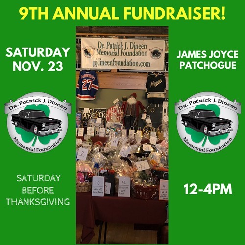9th Annual Dineen Memorial Foundation at James Joyce in Patchogue